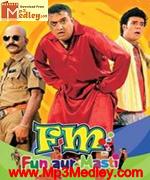 FM Fun Aur Masti 2007 song download